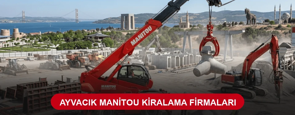 Ayvacık Teleskopik Forklift Kiralama