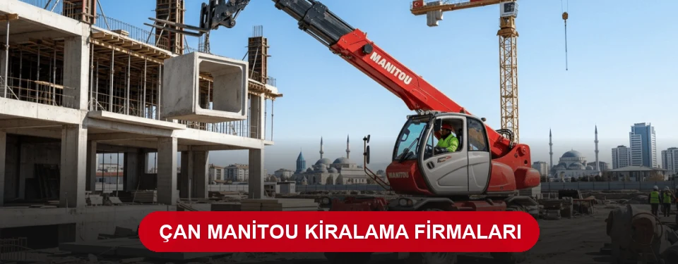 Çan Teleskopik Forklift Kiralama