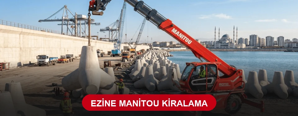 Ezine Telehandler Kiralama
