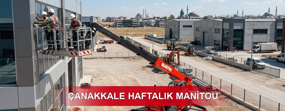 Çanakkale Proje Bazlı Haftalık Kiralama