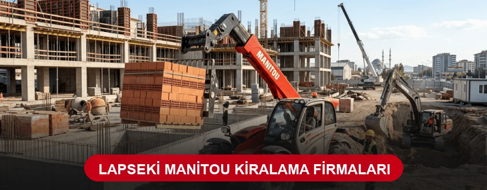 Lapseki Teleskopik Forklift Kiralama